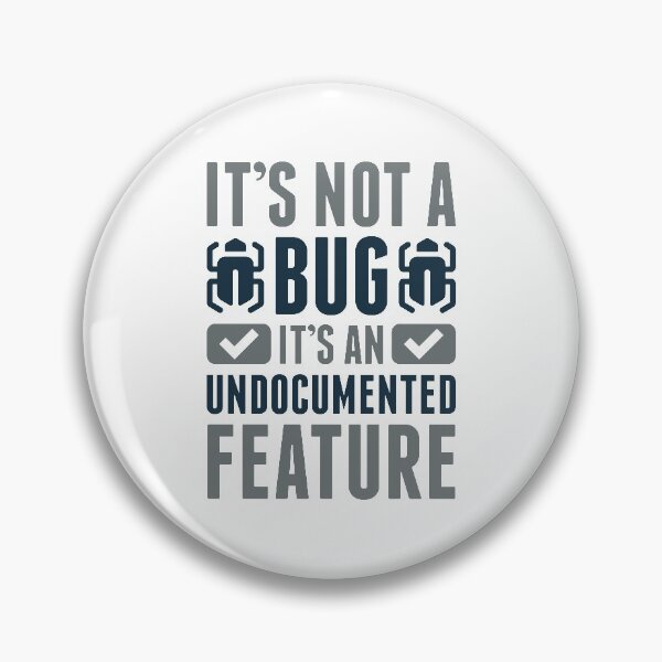 Item preview, It's Not A Bug designed and sold by cherrific.