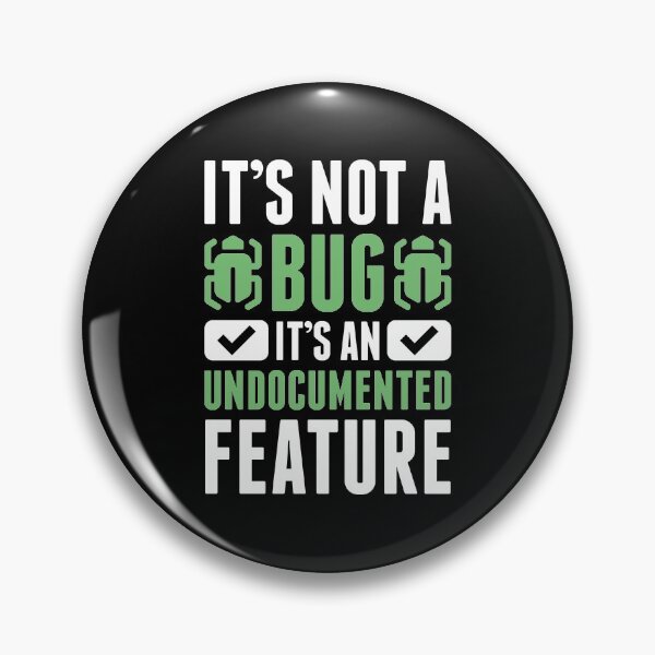 Item preview, It's Not A Bug designed and sold by cherrific.