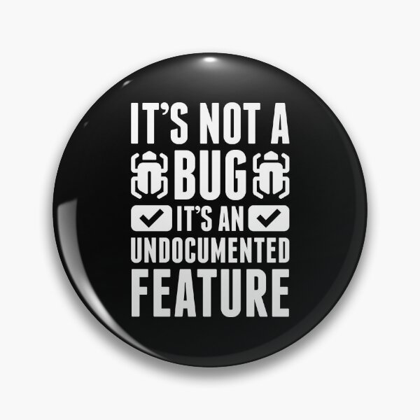Item preview, It's Not A Bug designed and sold by cherrific.