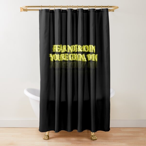 FEAR NOT & GO IN WHITE YELLOW Shower Curtain
