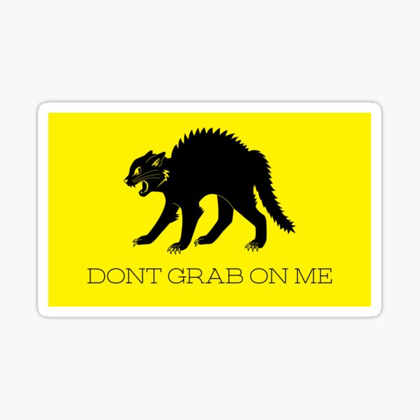 Item preview, Don't Grab on Me designed and sold by sarab423.