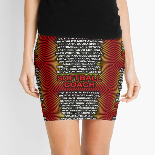 Hey, It’s Not So Easy Being ... Softball Coach Mini Skirt