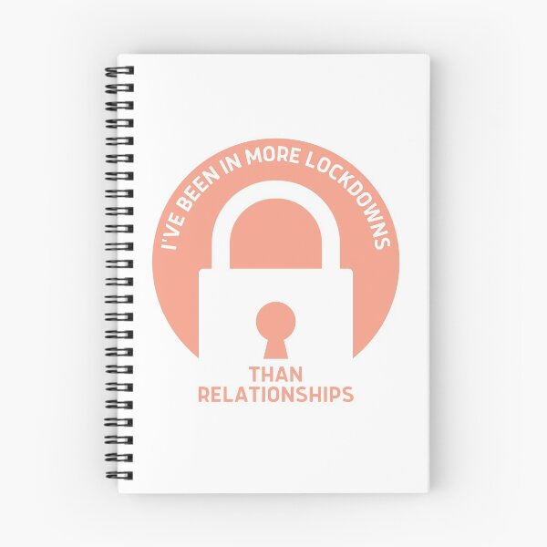 Item preview, I've Been In More Lockdowns Than Relationships | Funny designed and sold by itsokaybyme.