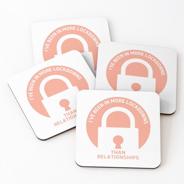 Item preview, I've Been In More Lockdowns Than Relationships | Funny designed and sold by itsokaybyme.