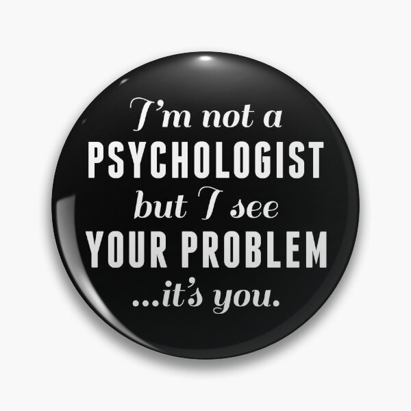 Artikelvorschau, Psychologe Problem entworfen und verkauft von cherrific.
