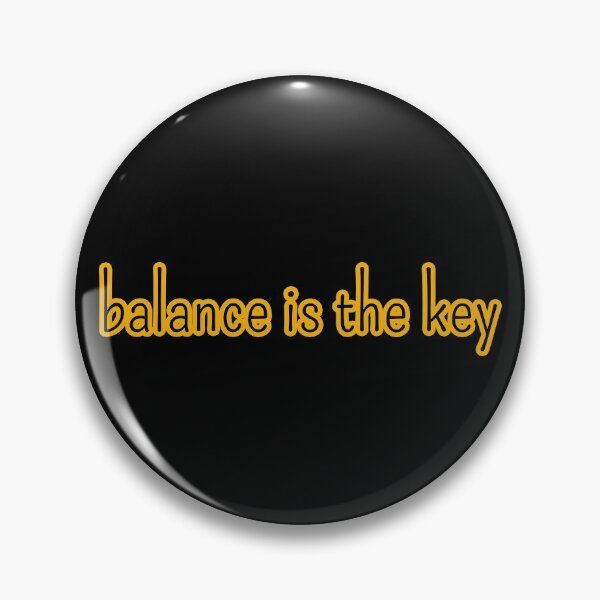 Item preview, Balance Is The Key Gift designed and sold by GBDesigner.