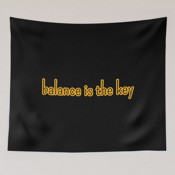 Item preview, Balance Is The Key Gift designed and sold by GBDesigner.