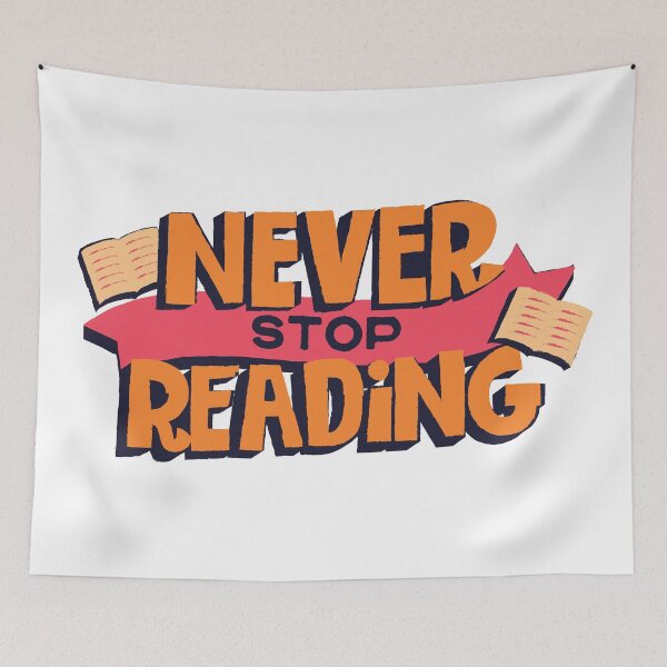 Item preview, Never Stop Reading Magic Reading Lover Friend Mother Daughter Pretty Cute Gift designed and sold by cattiktoks1718.