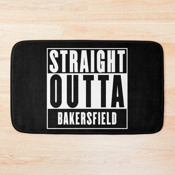 Item preview, Straight Outta Bakersfield designed and sold by RandomStuffShop.