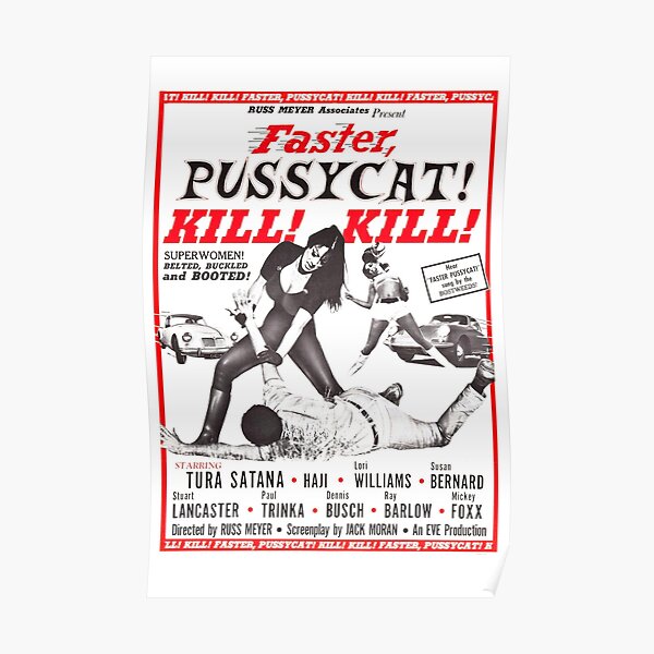 Faster, Pussycat! Kill! Kill! Poster