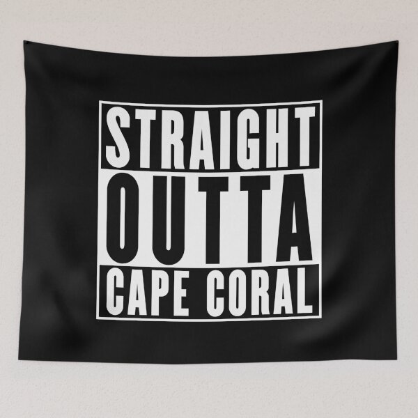 Artikelvorschau, Gerade Outta Cape Coral entworfen und verkauft von RandomStuffShop.