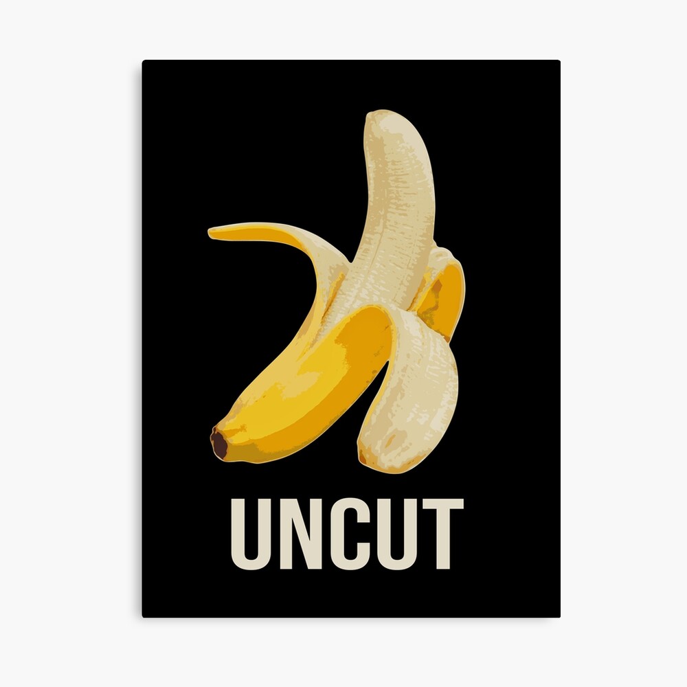 Uncut - Funny Banana T-Shirt for Uncircumcised Men