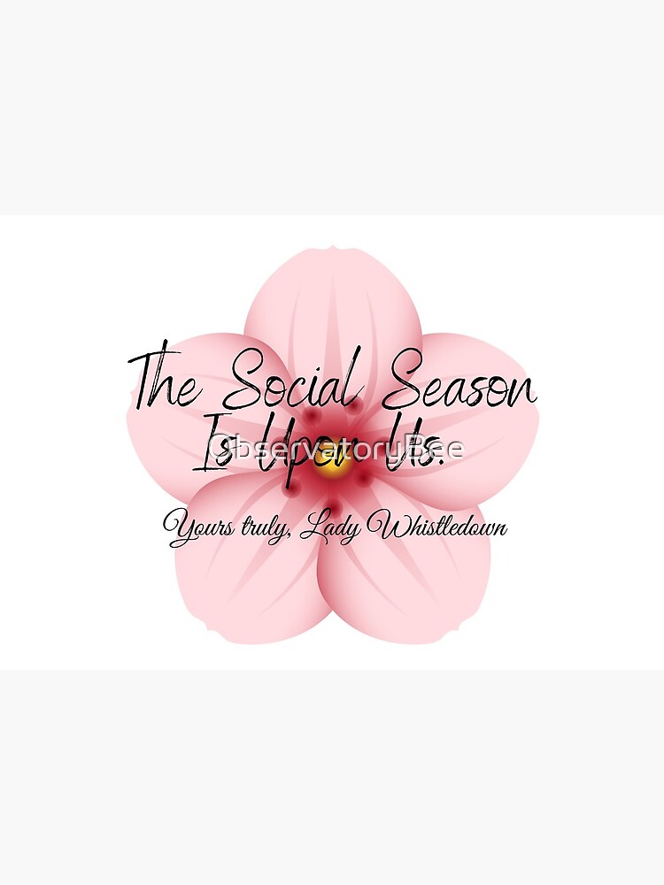 The Social Season Is Upon Us by ObservatoryBee