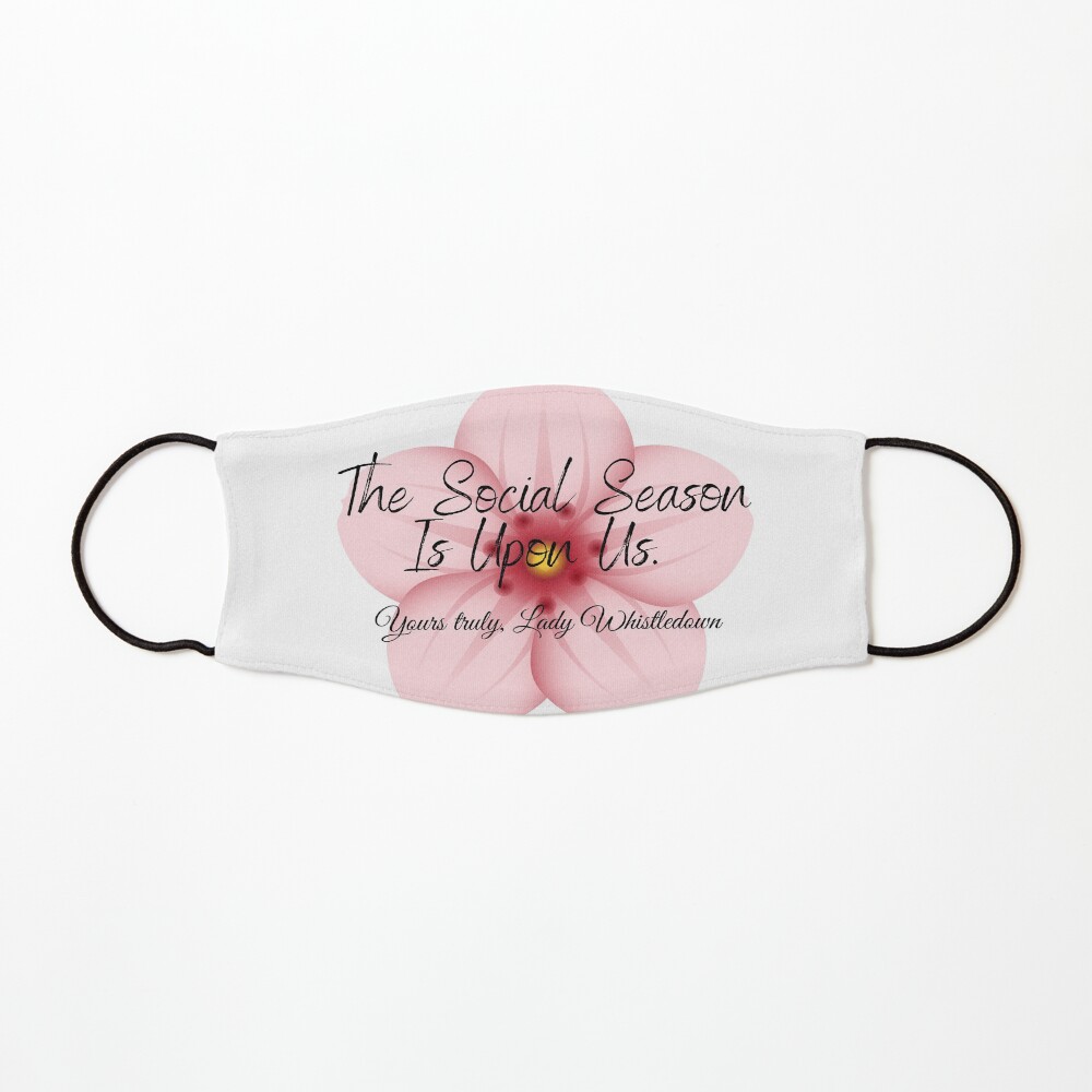 The Social Season Is Upon Us Mask