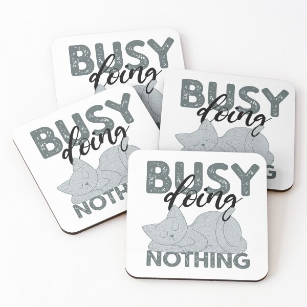 Item preview, Busy doing nothing quote with sleeping cat designed and sold by Between Clouds.