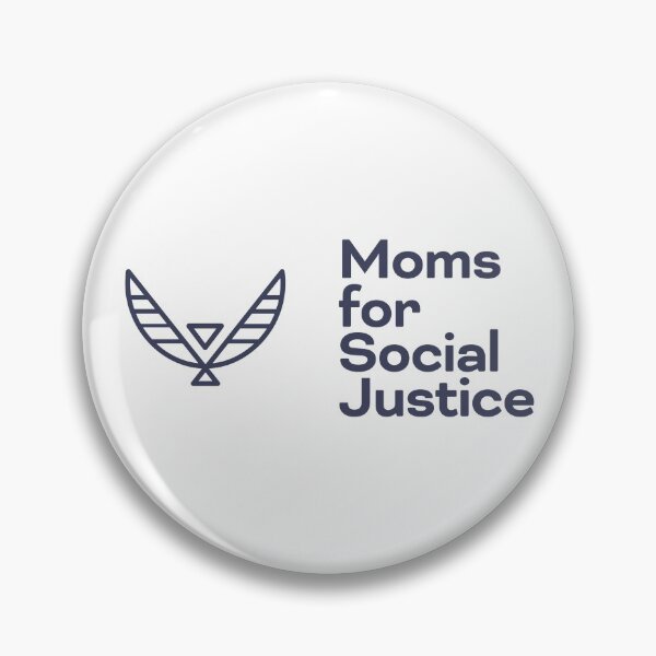 Item preview, Moms for Social Justice designed and sold by MSJChatt.
