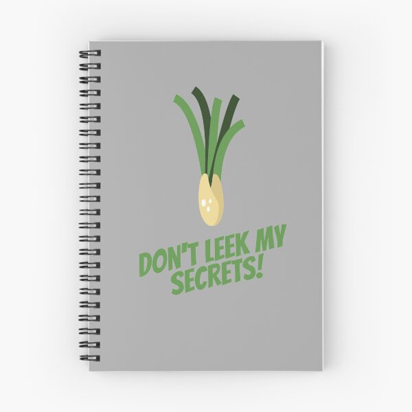 Item preview, Don't Leek My Secrets, Don't leak My Secrets Pun designed and sold by GoodMoodFood.
