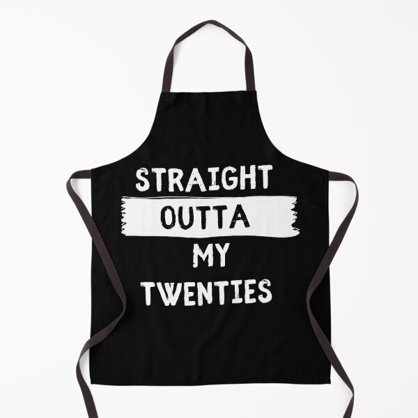 Item preview, Straight Outta My Twenties designed and sold by VivaGul.