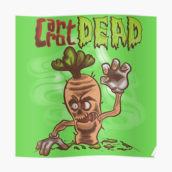 carrot dead Poster