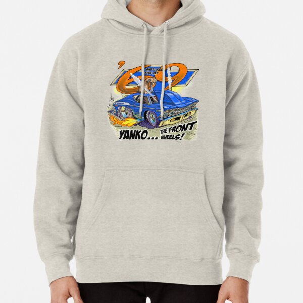 Chevelle: Yanko the front wheels! Pullover Hoodie