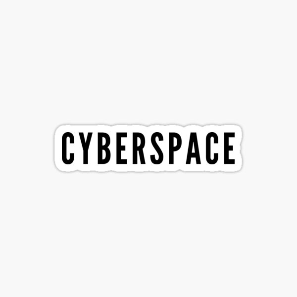 Artikel-Vorschau von Cyberspace, designt und verkauft von armytshirts.