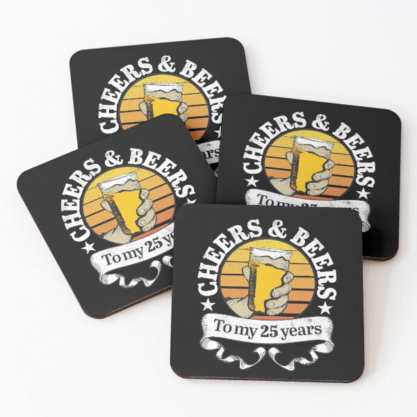 Item preview, Cheers And Beers To My 25 Years Birthday Gifts Essential designed and sold by Harvsy.