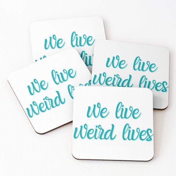 Item preview, Timeless - We Live Weird Lives designed and sold by Ghostfoxshop.