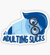 Adulting sucks Sticker