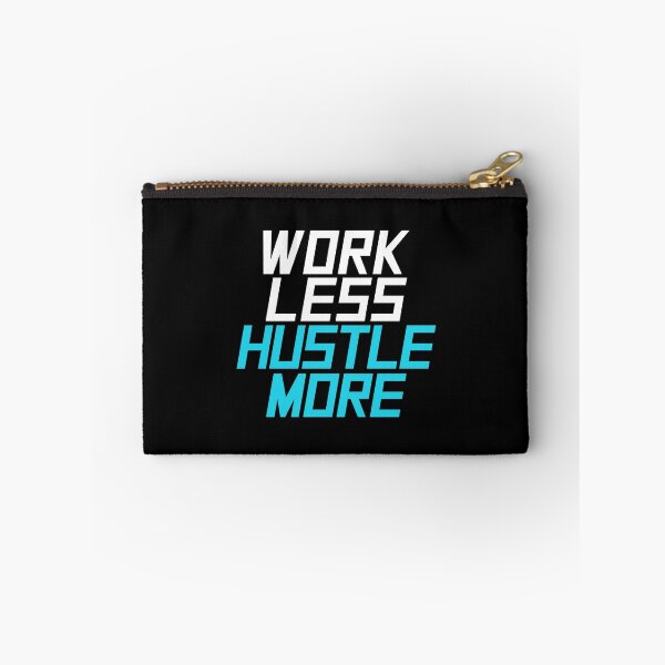 Item preview, Work Less Hustle More - Aqua designed and sold by Tee4Daily.