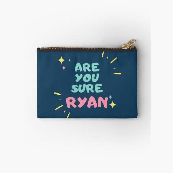 Item preview, Are You Sure Ryan - Funny designed and sold by Spot Sweet.