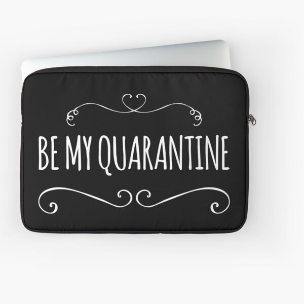 Item preview, Happy Valentine's Day: Be My Quarantine designed and sold by AskAboutMe.
