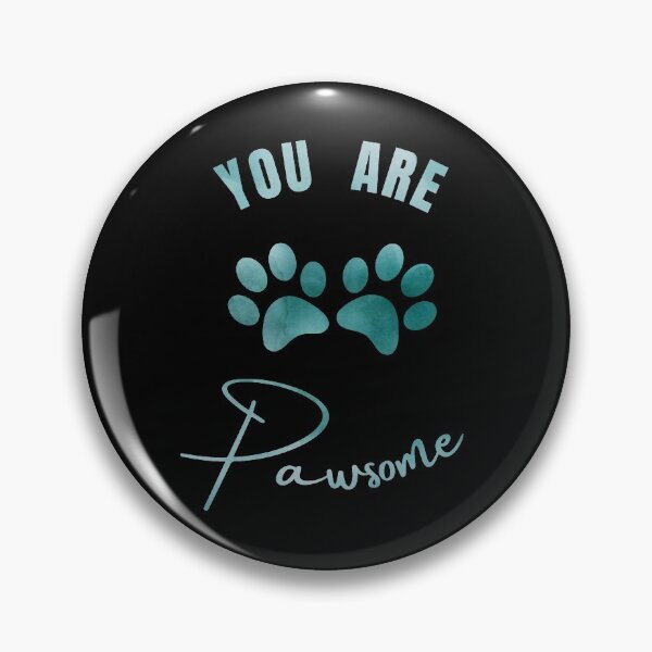 Item preview, You are pawsome paw prints designed and sold by Violet Treasures.
