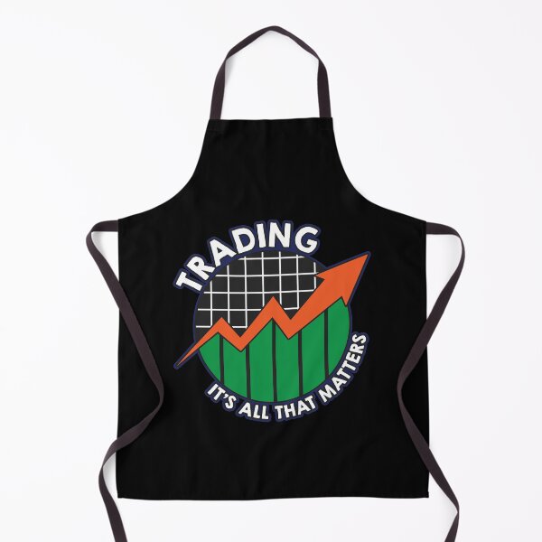 Item preview, Trading: It's All That Matters Funny Stock Market designed and sold by perfectpresents.