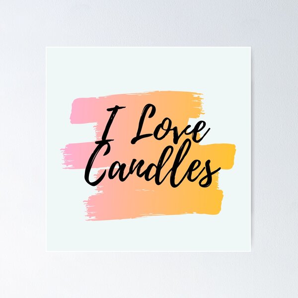Item preview, I Love Candles designed and sold by Tanya Smith.