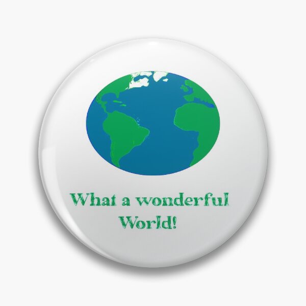 Item preview, What a wonderful World! designed and sold by IVEKDESIGN.