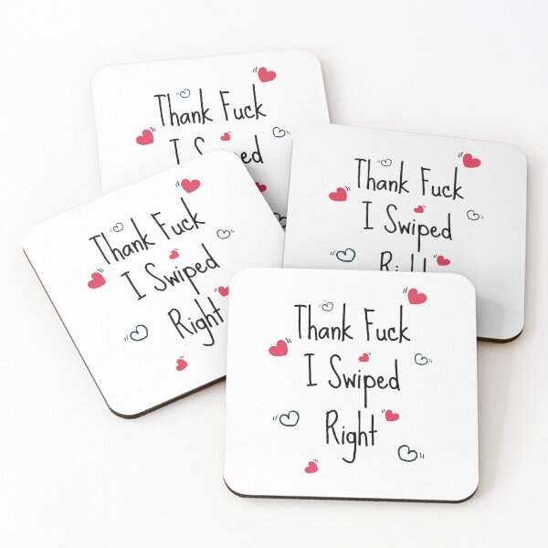 Item preview, Thank F*ck I Swiped Right designed and sold by KMIKBAL7.