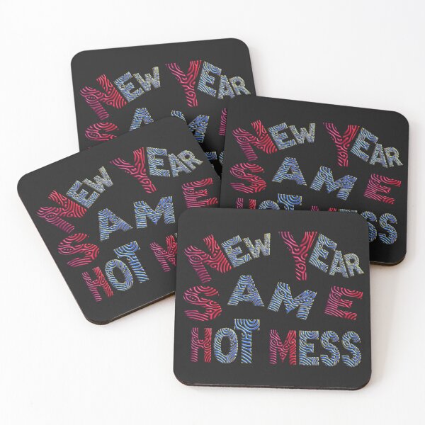 Item preview,   NEW YEAR SAME HOT MESS designed and sold by Ralek.