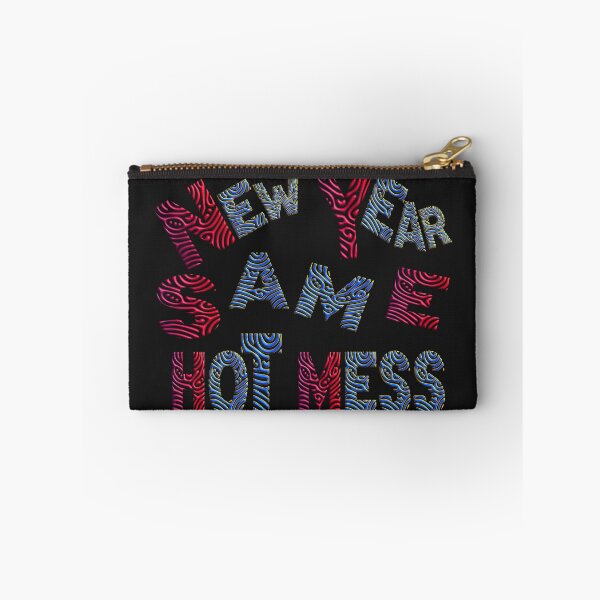 Item preview,   NEW YEAR SAME HOT MESS designed and sold by Ralek.