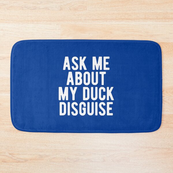 Item preview, Ask Me About My Duck Disguise Shirt UK #6 designed and sold by SalahBlt.