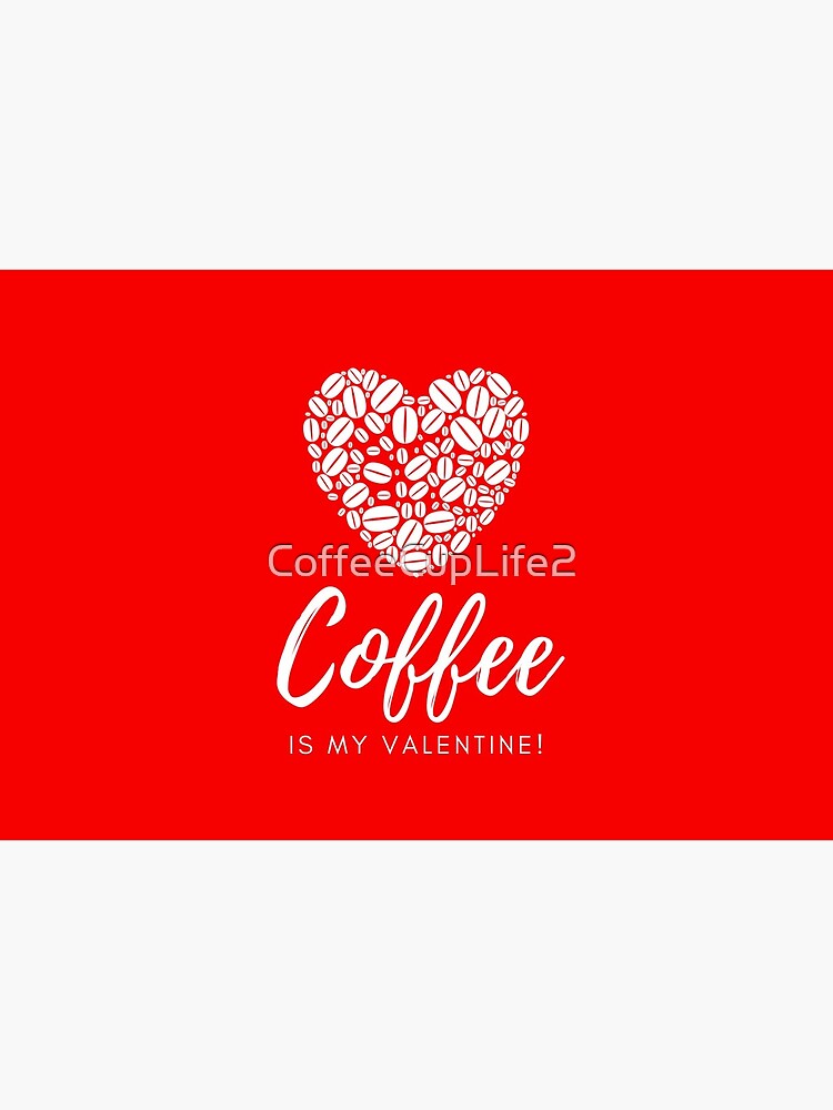 Thumbnail 5 of 5, Mask, Coffee is My Valentine designed and sold by CoffeeCupLife2.