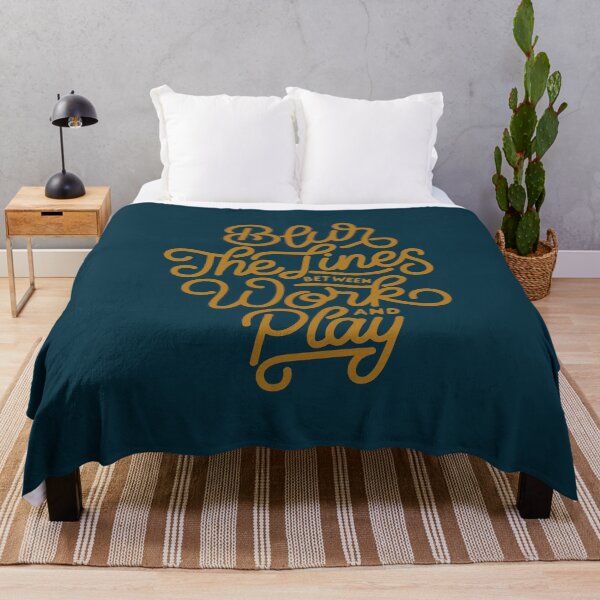 Item preview, Blur The Lines Between Work and Play designed and sold by mostanesta.