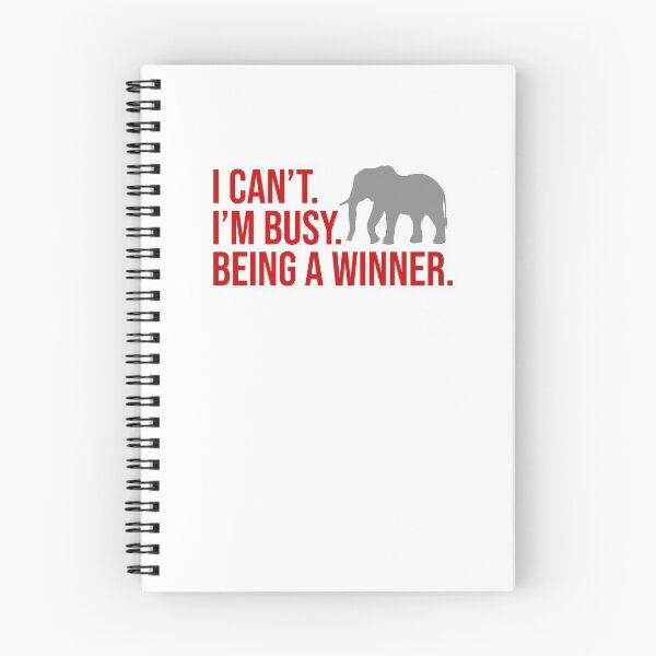 Item preview, I Cant Im Busy Being A Winner - Elephant designed and sold by Meliafroggy.