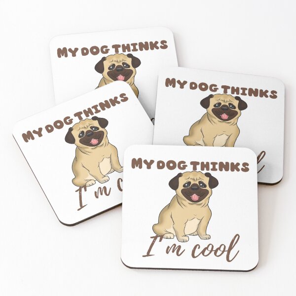 Item preview, my dog thinks i m cool designed and sold by Tawfiktyson.