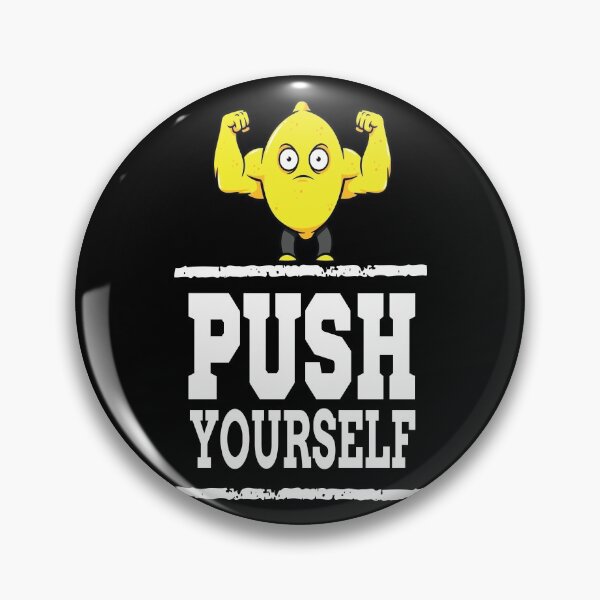 Item preview, Push Yourself Jacked Lemon Workout Bodybuilding designed and sold by ProjectX23.