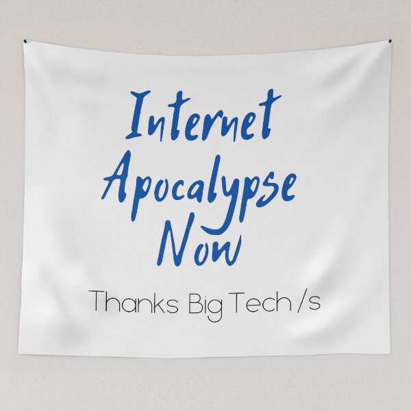 Item preview, Internet Apocalypse Now designed and sold by StormyMuse.