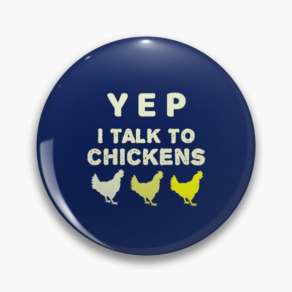 Item preview, Yep I Talk To Chickens - Chicken Lover designed and sold by SharpThreadZ.