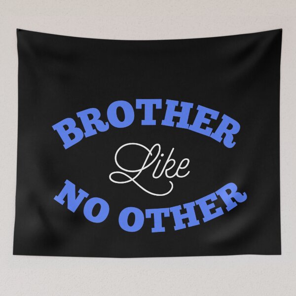 Item preview, Brother Like No Other designed and sold by Puffoo.