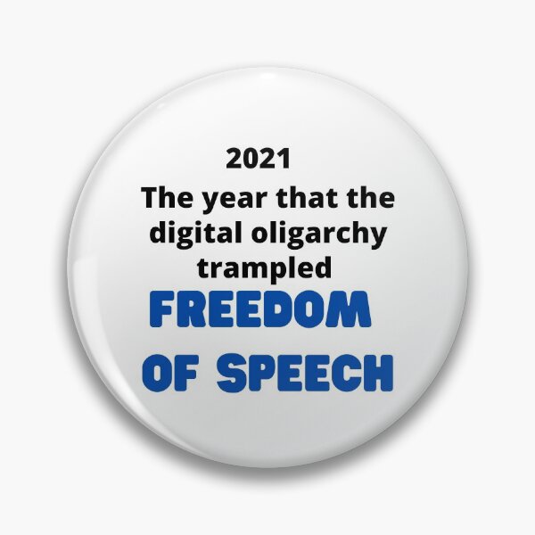 Item preview, 2021 The Year The Digital Oligarchy Trampled Freedom Of Speech designed and sold by StormyMuse.