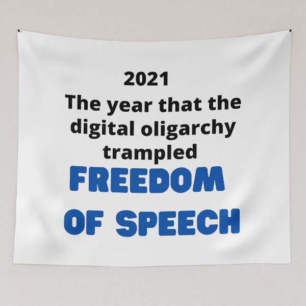 Item preview, 2021 The Year The Digital Oligarchy Trampled Freedom Of Speech designed and sold by StormyMuse.