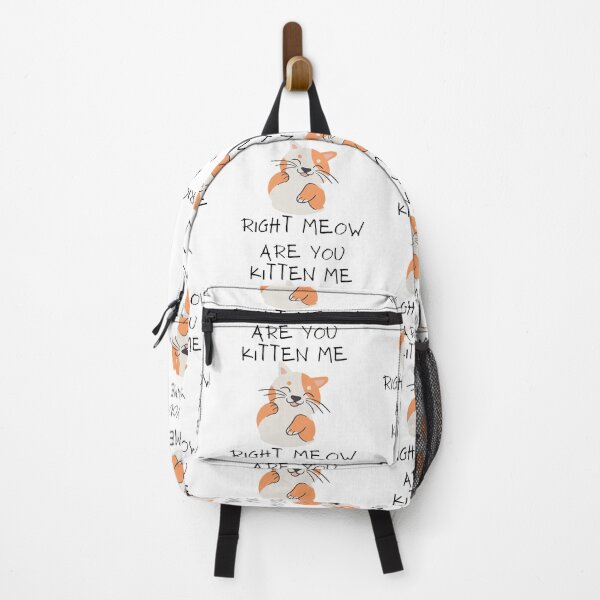 Item preview, are you kitten me right meow? designed and sold by notakename.